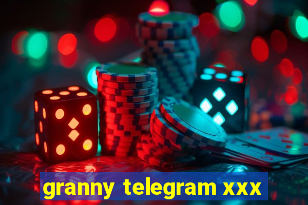 granny telegram xxx